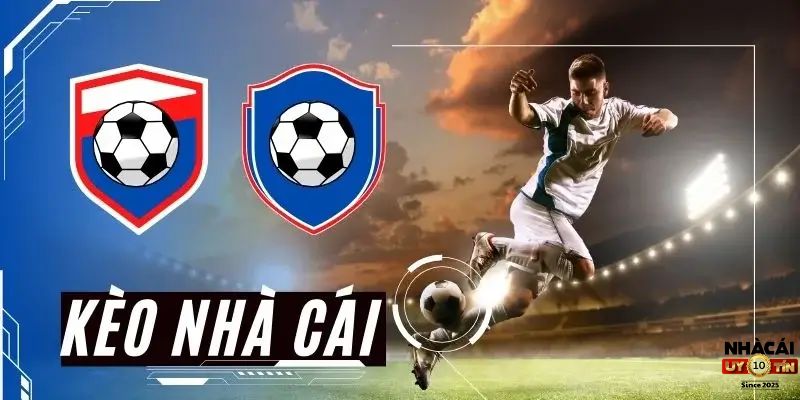 Ưu tiên kèo châu Á thay vì kèo châu Âu