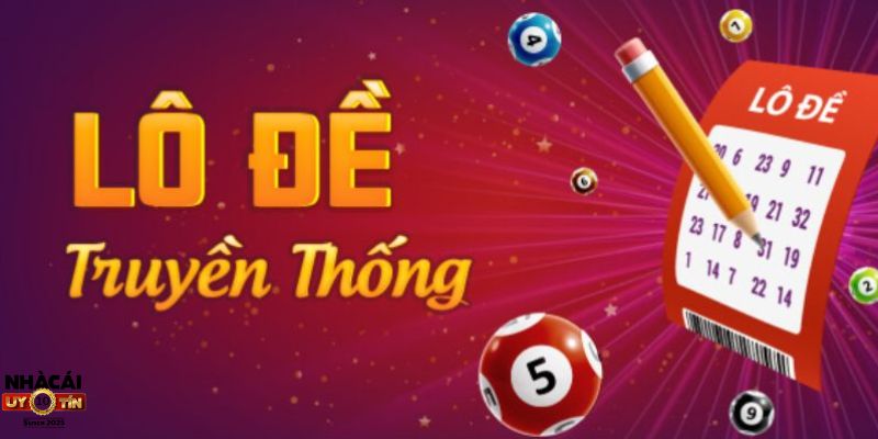 lô đề truyền thống